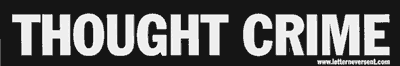 Thought Crime!